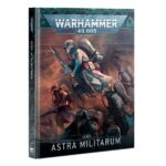 (10th Ed.) Codex: Astra Militarum