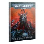 (10th Ed.) Codex: Chaos Space Marines