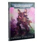 (10th Ed.) Codex: Emperor's Children