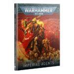 (10th Ed.) Codex: Imperial Agents