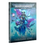 (10th Ed.) Codex: Thousand Sons