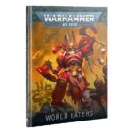 (10th Ed.) Codex: World Eaters